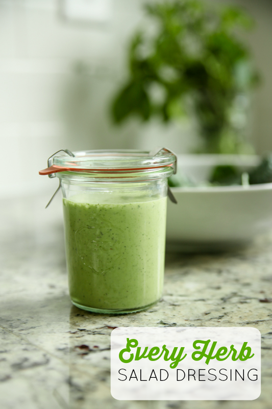 EVERY Herb Salad Dressing