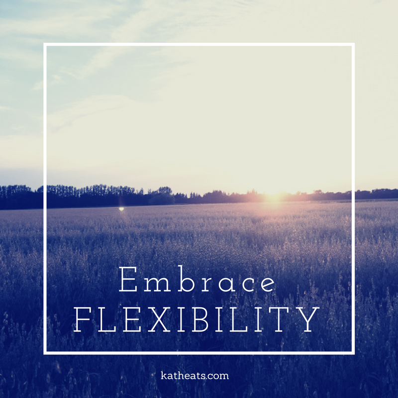 EmbraceFLEXIBILITY