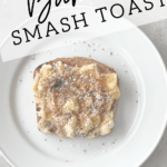 banana smash toast