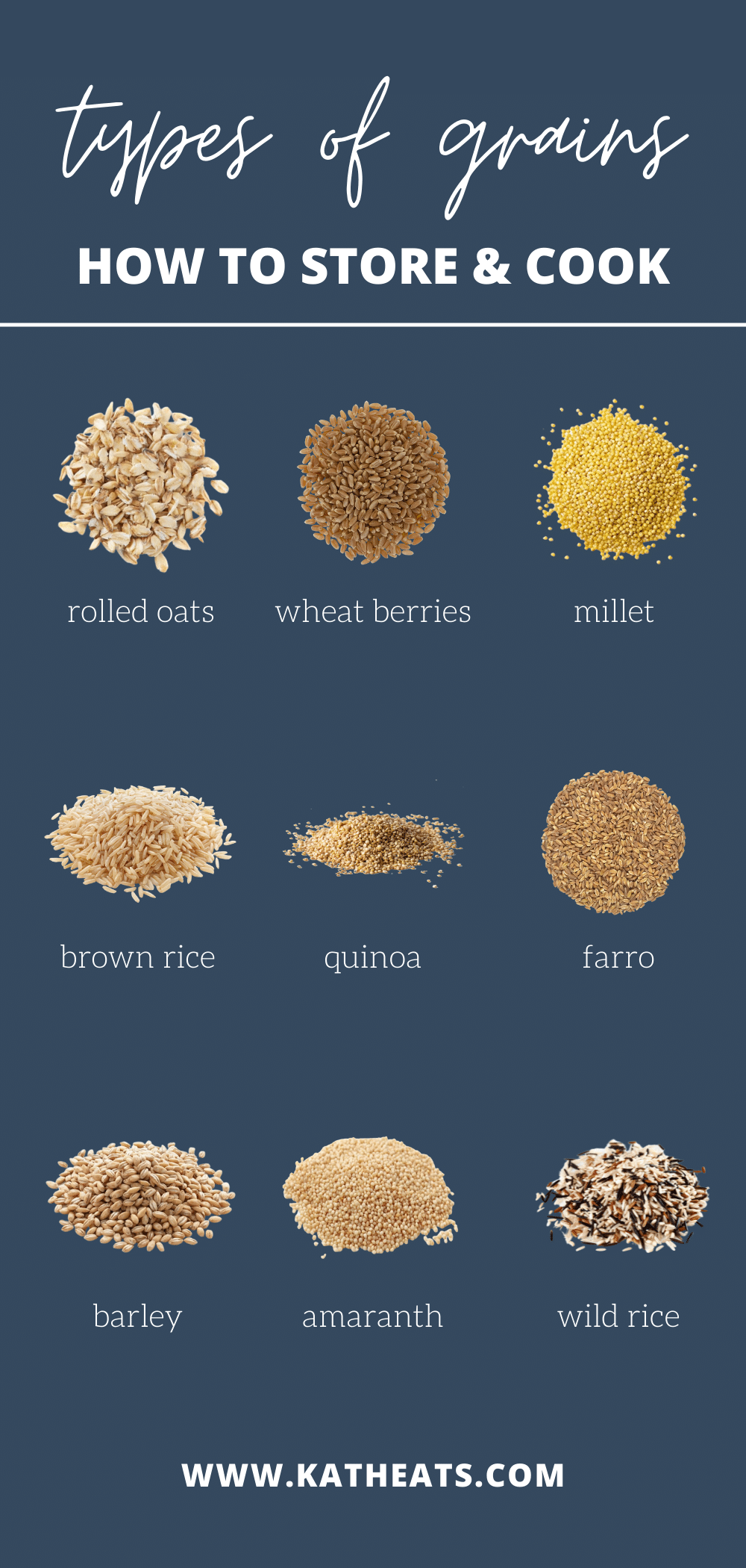 Types of Grains: How To Store & Cook